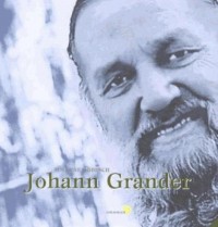 The Biography of Johann Grander